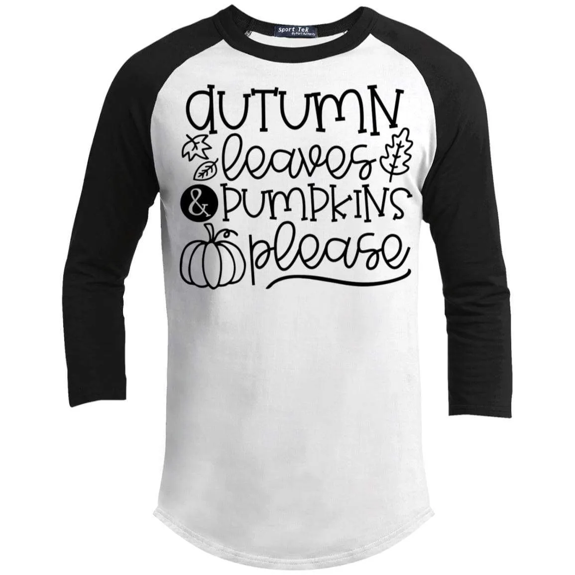 Autumn Leaves & Pumpkins Please Raglan
