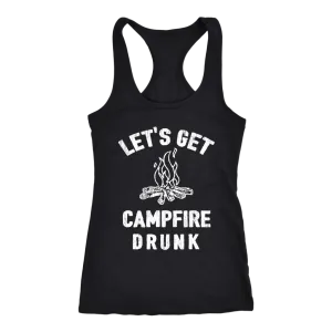 Let's Get Campfire Drunk - Tanks