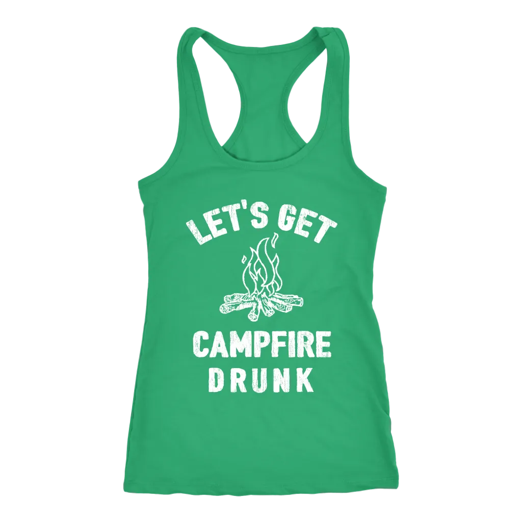 Let's Get Campfire Drunk - Tanks