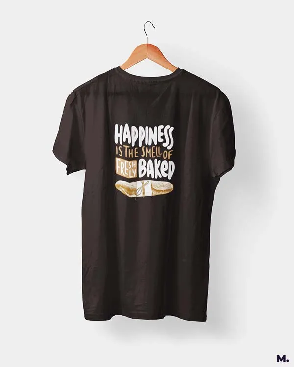 Smell of freshly baked bread printed t shirts