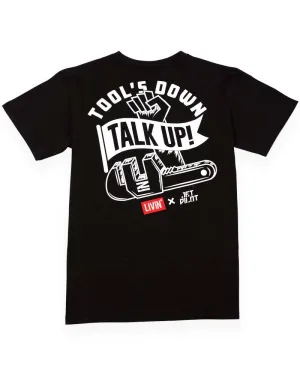 Tools Down Talk Up Tee - Black