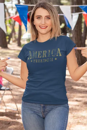 Women's T-Shirt - America Freedom (Made In The USA)